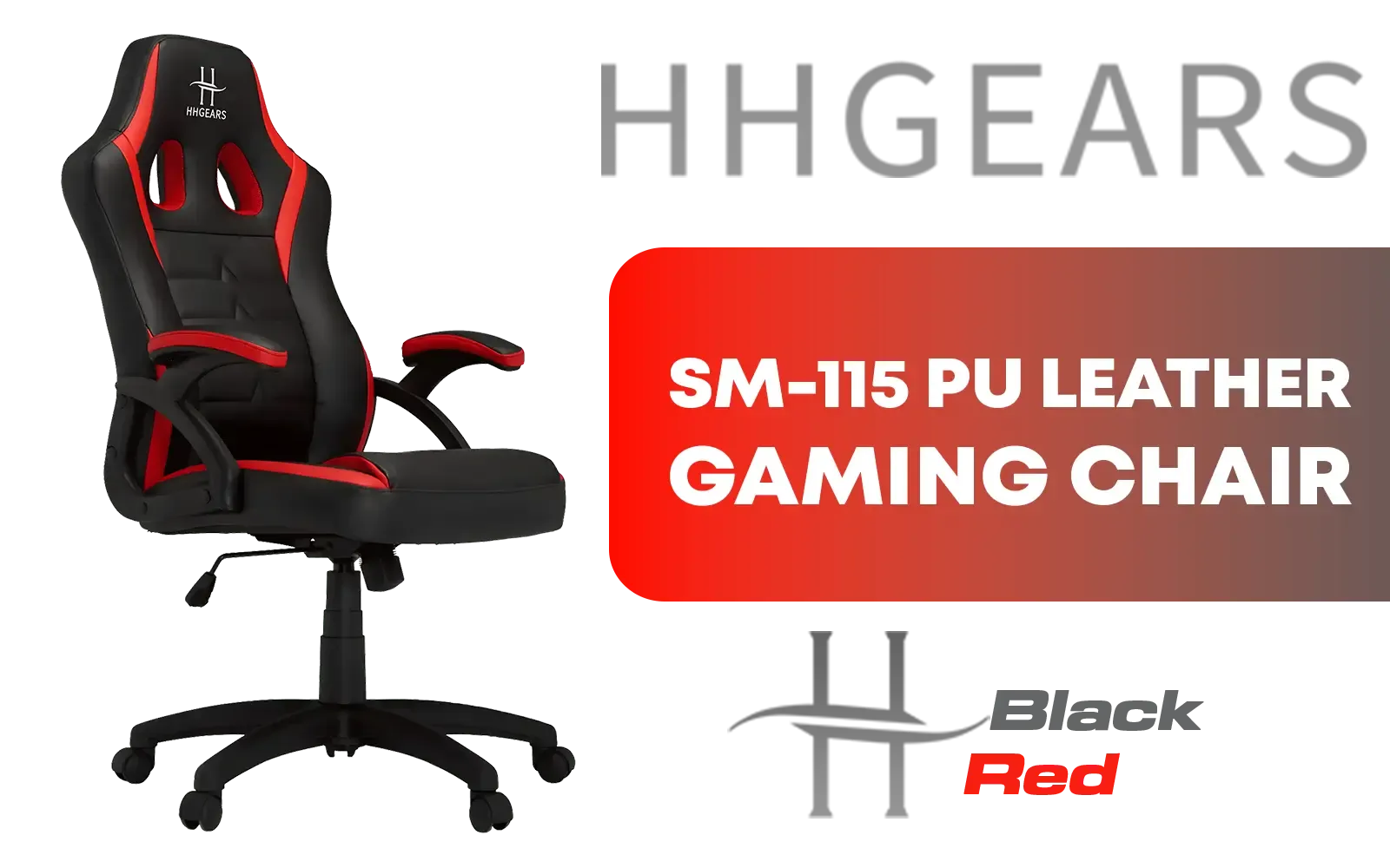 HHGears SM-115 PU Leather Gaming Chair - Black/Red / High Quality PU Leather / Height Adjustability / High Quality Stitching / Max Weight Load 90kg / Net Weight 17kg / SM115_BR