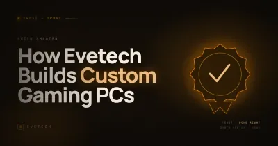 How Evetech Builds Custom Gaming PCs SA