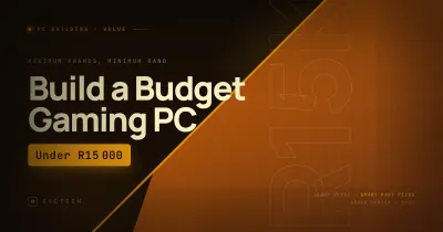 How to Build a Budget Gaming PC Under R15,000 (South Africa, 2026)