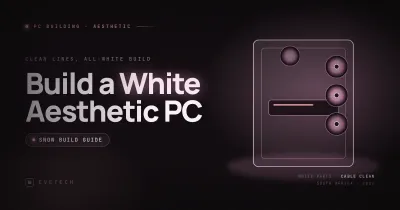 Build a White Aesthetic Gaming PC SA