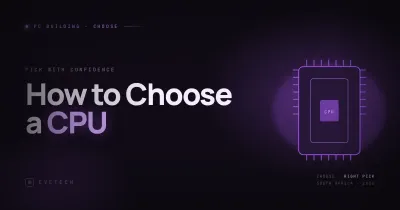 Choose a CPU: AMD vs Intel Guide SA