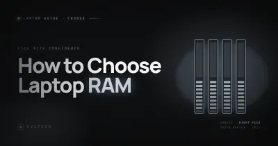How to Choose Laptop RAM — 8GB vs 16GB vs 32GB (South Africa, 2026)