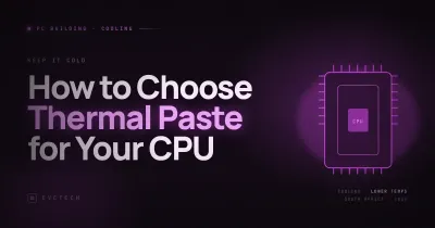Choose Thermal Paste for Your CPU SA