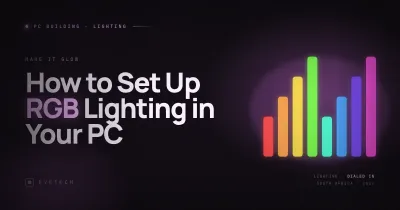 How to Set Up RGB Lighting in Your PC — ARGB, Hubs & Software (South Africa, 2026)