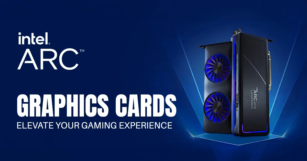 Intel Arc Graphics Cards South Africa | Evetech