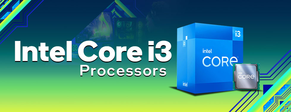 Intel Core i3 Processors