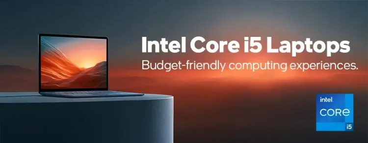 Exclusive Intel Core i5 Laptop Deals 💻
