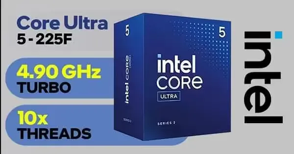 CPU Core Ultra 5 225 Intel Core Ultra 5 225F Processor — 10-Core AI Performance | Evetech