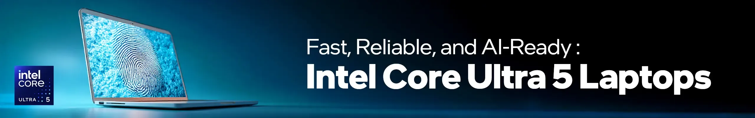 Top 5 Reasons to Buy Intel Core Ultra 5 Laptops Top 5 Reasons to Buy Intel Core Ultra 5 Laptops