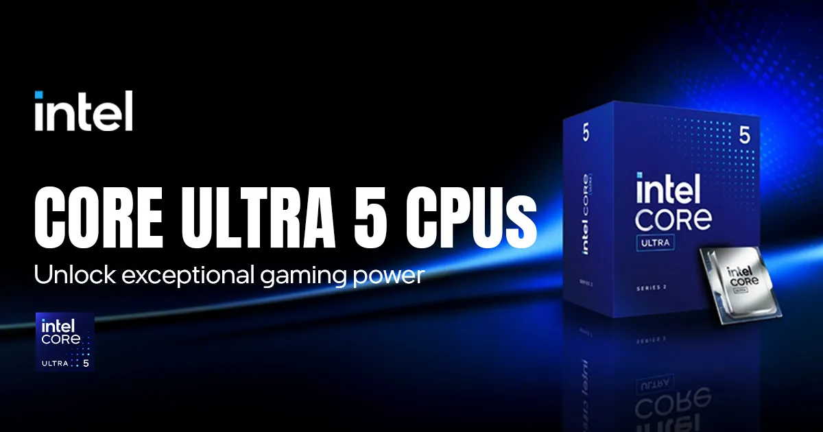 Buy Intel Core Ultra 5 Processors - High Performance & Efficiency | Evetech