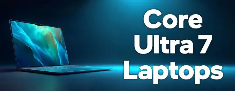 Intel Core Ultra 7 laptops South Africa - high performance ultraportable notebooks 💻⚡