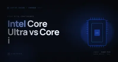 Intel Core Ultra vs Core i — What Changed (South Africa, 2026)