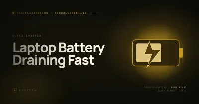 Laptop Battery Draining Fast — How to Fix (South Africa, 2026)