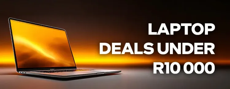 💻 Laptop Deals Under R10000 — Budget Laptops South Africa 🇿🇦