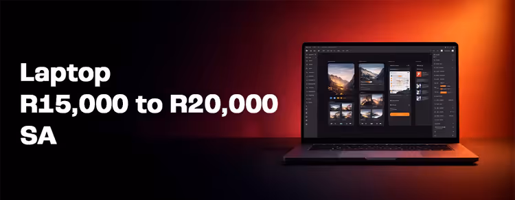 Affordable laptops R15,000–R20,000 South Africa 💻🇿🇦