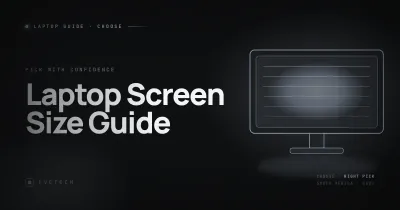 Laptop Screen Size Guide — 13" vs 14" vs 15" vs 16" vs 17" (South Africa, 2026)