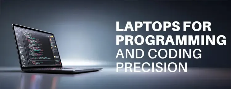 Laptops for Programming & Coding