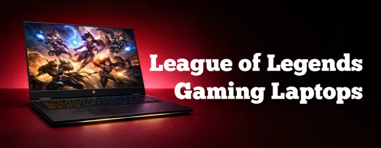 League of Legends gaming laptops South Africa - high performance laptops for LoL