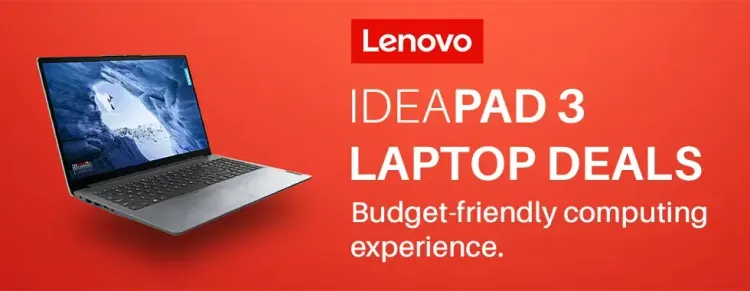 Lenovo Ideapad 3 Laptop Deals | Affordable & Reliable Laptops