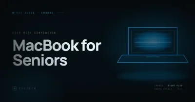 MacBook for Seniors — The Easy-to-Use Guide (South Africa, 2026)