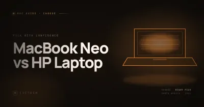 MacBook Neo vs HP Laptop — Budget Comparison for South Africa (2026)