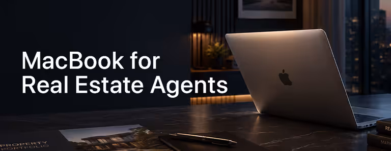 MacBook for Real Estate Agents in South Africa - laptop for property listings, CRM & mobile office 💻🏡🇿🇦