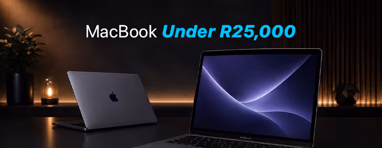 MacBook under R25,000 in South Africa — affordable MacBook deals, refurbished & budget laptops 💻🇿🇦