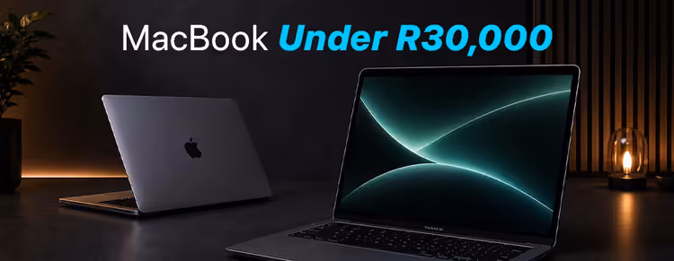 Affordable MacBook under R30,000 South Africa - buy refurbished & cheap MacBook deals 🇿🇦