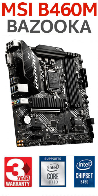 MSI B460M BAZOOKA Intel Motherboard