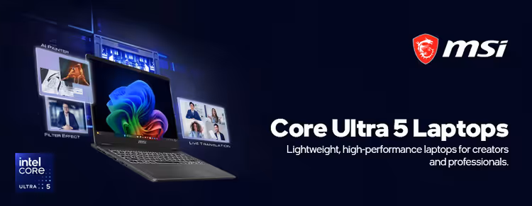 MSI Core Ultra 5 — ultra-thin, high-performance laptops for creators & gamers 💻