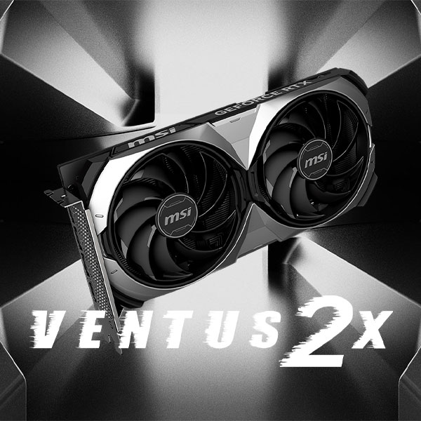 MSI GeForce RTX 4070 Super Ventus 2X 12GB OC - Ultimate Gaming