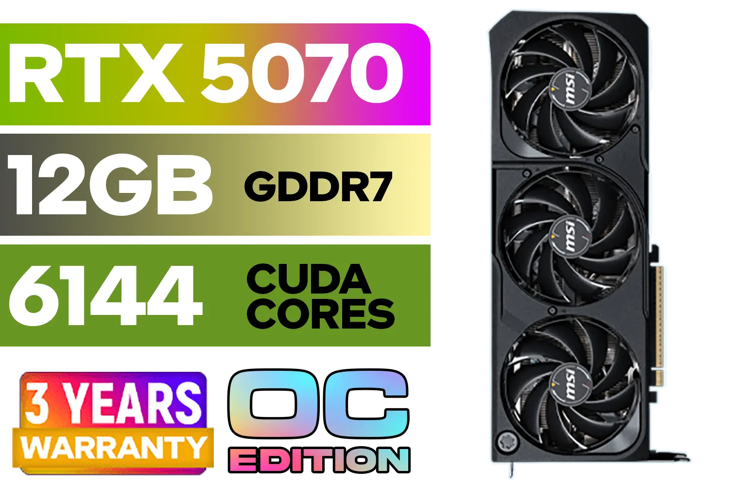 MSI GeForce RTX 5070 12GB SHADOW 3X OC / PCI Express Gen 5 / 6144 Cuda Cores / 12GB GDDR7 / DirectX 12 Ultimate / 912-V532-008