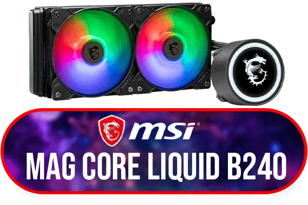 MSI MAG Core Liquid B240 CPU Liquid Cooler