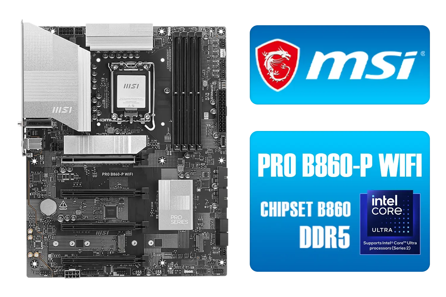 msi-pro-b860-p-wifi-intel-motherboard-1500px-v1-01.webp msi-pro-b860-p-wifi-intel-motherboard-1500px-v1-01.webp