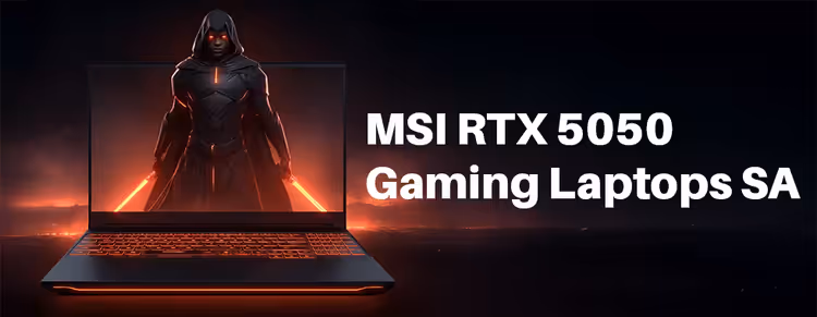 MSI RTX 5050 Gaming Laptops South Africa - High Performance GPUs 🔥