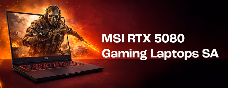 MSI RTX 5080 gaming laptops South Africa 🇿🇦