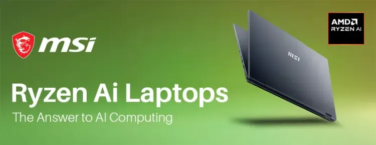 MSI Ryzen AI Laptops 💻