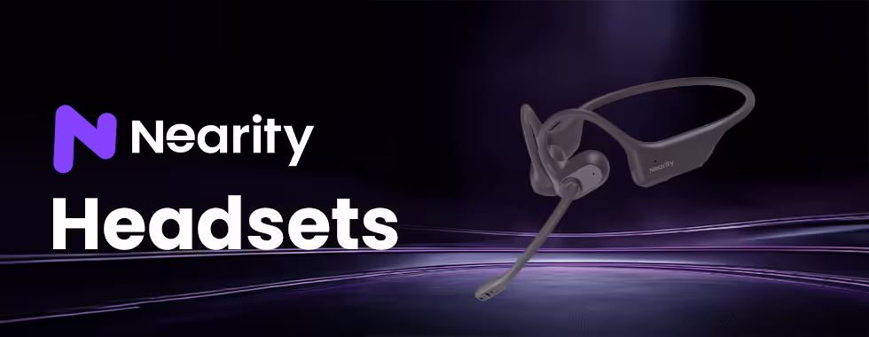Nearity Headsets 🎧 — Crystal Clear Audio Nearity Headsets 🎧 — Crystal Clear Audio
