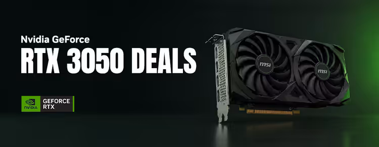 NVIDIA GeForce RTX 3050 Best Deals 🚀