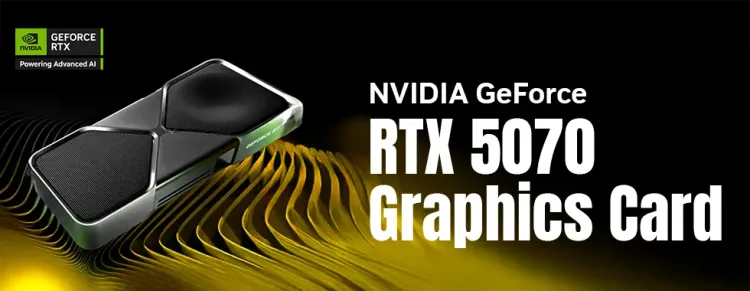 NVIDIA GeForce RTX 5070 Graphics Cards