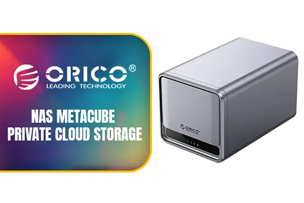 orico-nas-metacube-private-cloud-storage-accessories-1500px-v1-01.webp
