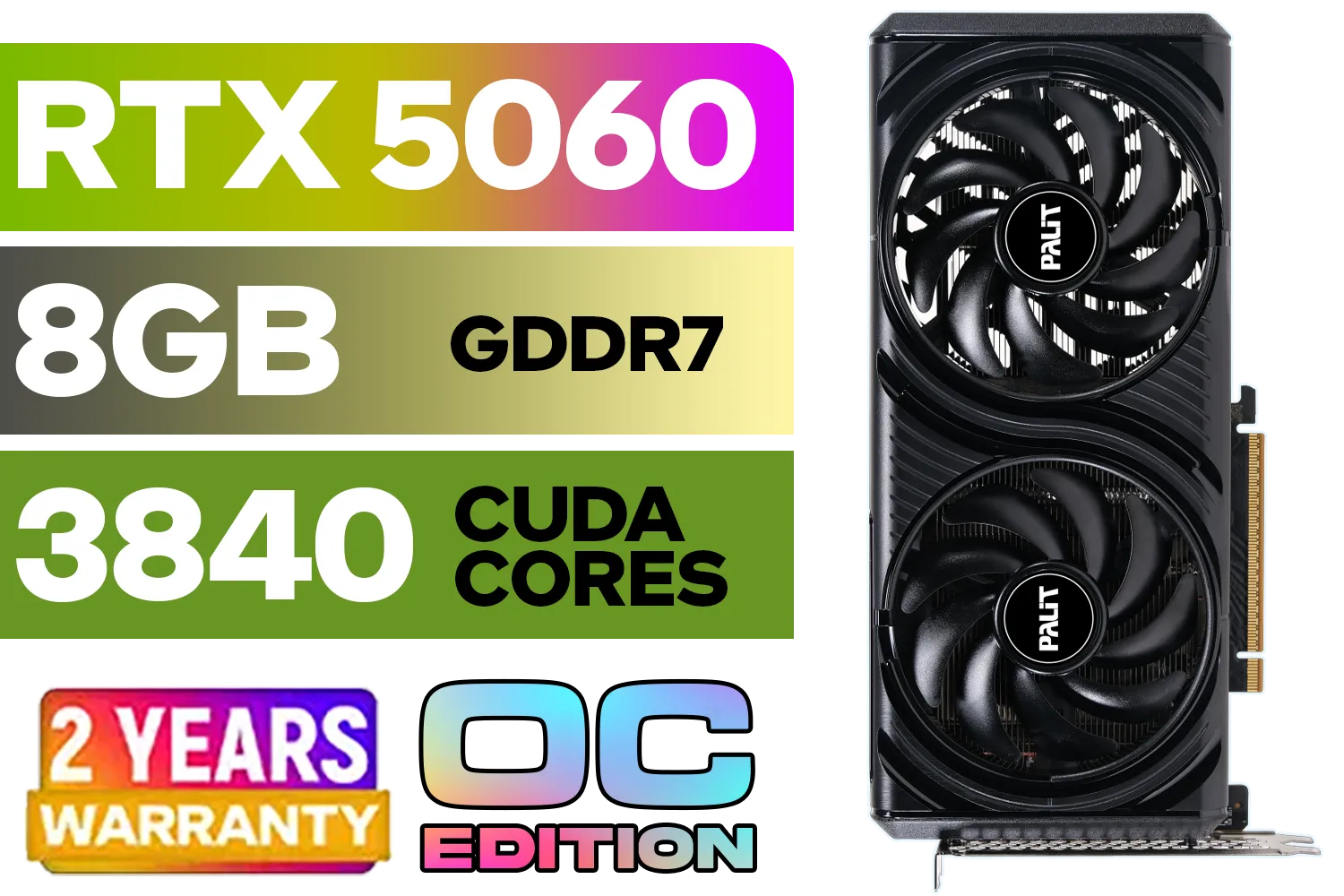 Palit GeForce RTX 5060 Infinity 2 OC 8GB GDDR7 / 28Gbps Memory Speed / PCI Express® Gen 5 / NE75060V19P1-GB2063L
