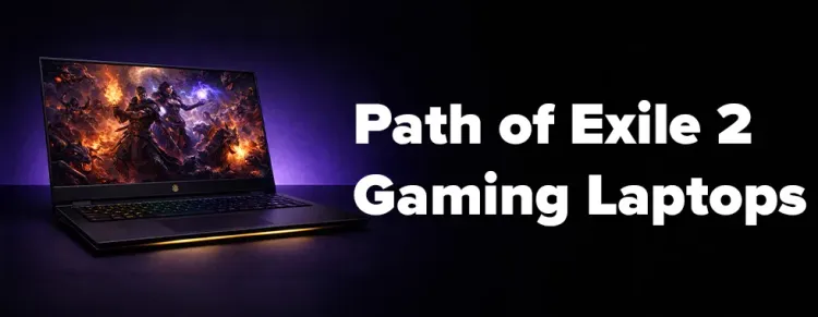 Path of Exile 2 gaming laptops South Africa - high performance laptops for PoE2