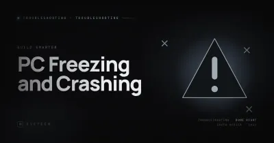 PC Freezing and Crashing: How to Fix SA
