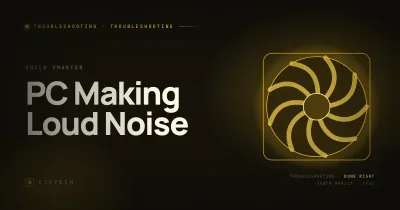 PC Making Loud Noise — How to Fix (South Africa, 2026)