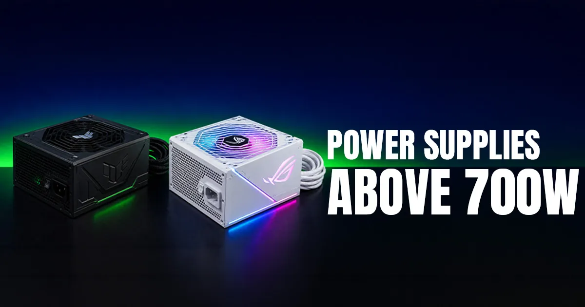 High-Performance Power Supply Units Over 700W - Reliable & Efficient ...