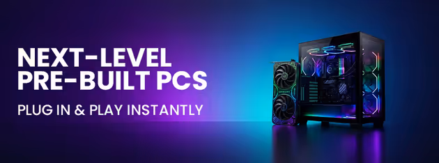 Pre-Built PC's