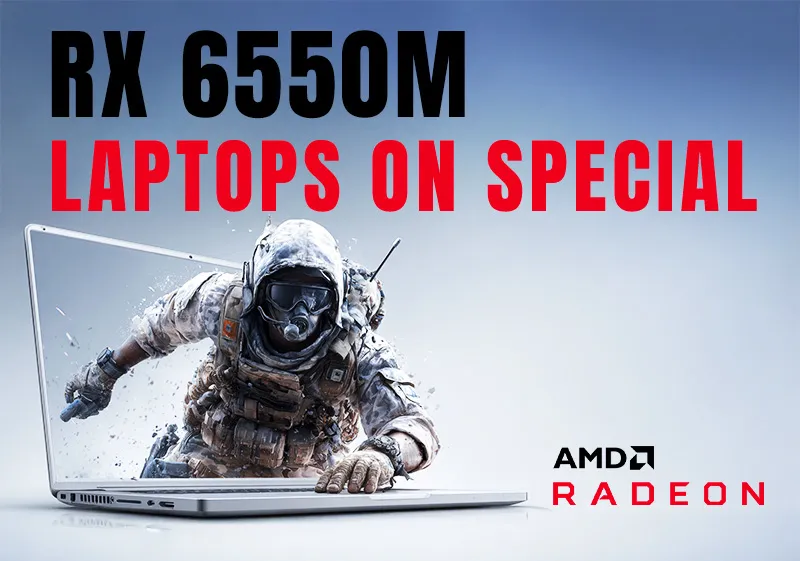 Radeon RX 6550M Gaming Laptops Radeon RX 6550M Gaming Laptops