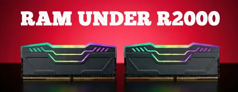 Affordable RAM modules under R2000 South Africa 🇿🇦