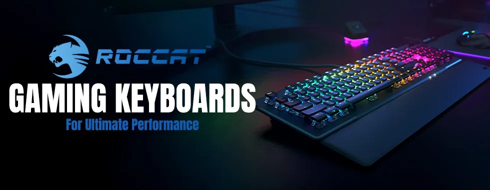 Command Every Victory with ROCCAT Gaming Keyboards 🎮